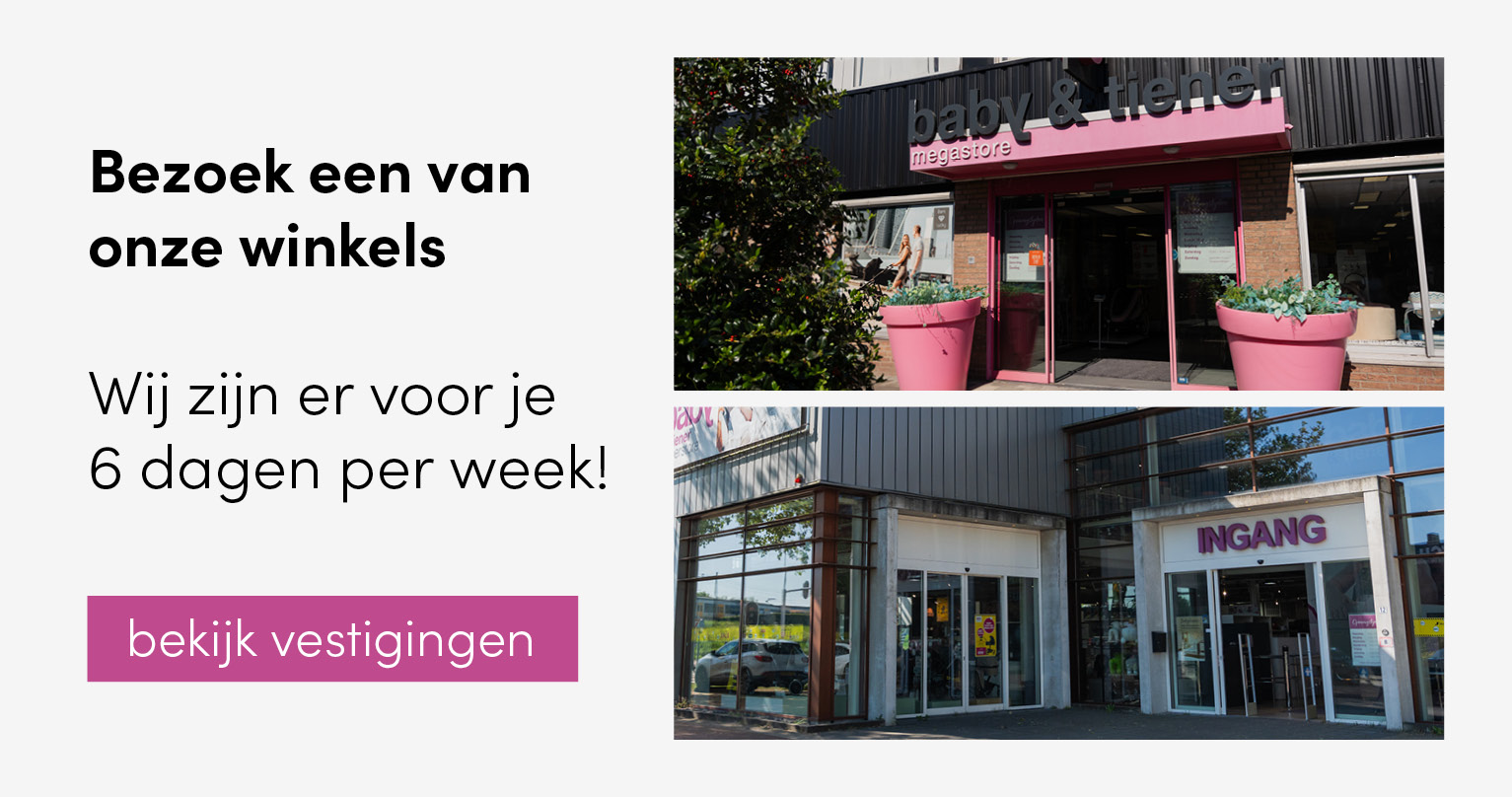 Locaties en openingstijden | Baby en Tiener Megastore